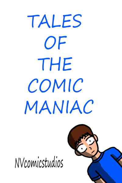 Tales of the Comic Maniac