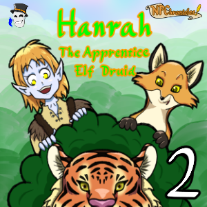 Hanrah, the Apprentice Elf Druid (Part 2)