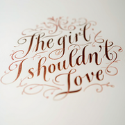 The Girl I Shouldn't Love