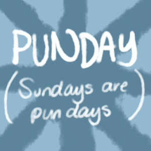 Punday 003: Amusing Suggestions