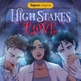 High Stakes Love