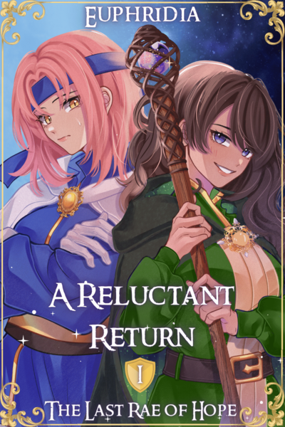 The Last Rae of Hope | Book 1: A Reluctant Return