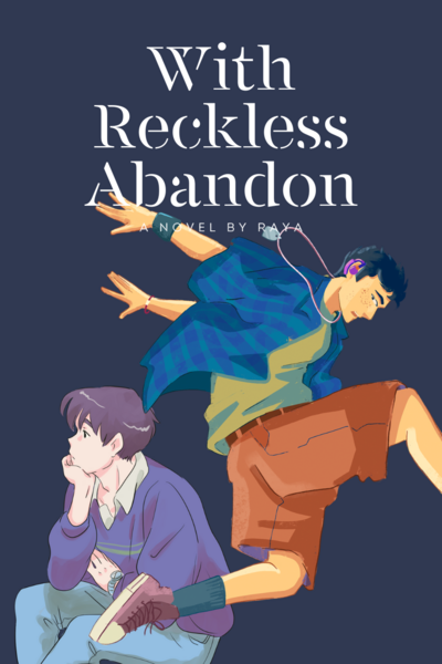 With Reckless Abandon [BL Novel]