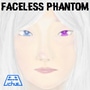 Faceless Phantom