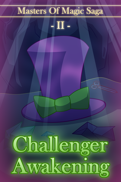 Masters of Magic: Book II - Challenger Awakening