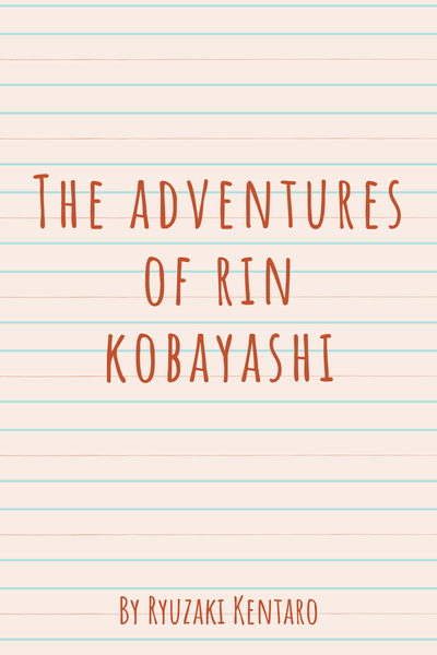 The Adventures of Rin Kobayashi