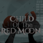 Child of the Red Moon