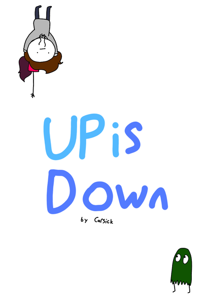 Up is Down