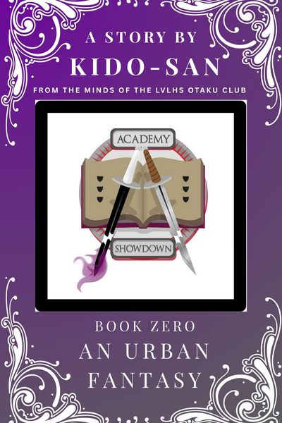 Academy Showdown - Book 0 - An Urban Fantasy