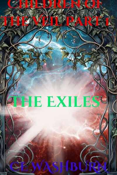 Children of the Veil Part One: The Exiles