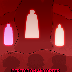 Perfection and Order Ep 1
