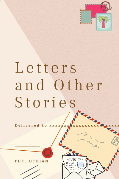 Letters and Other Stories