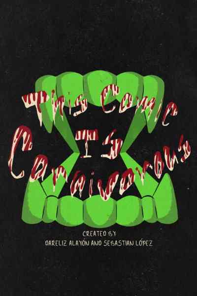 This Comic is Carnivorous