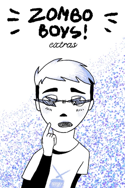 Zomboboys! Extras