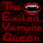 The Exiled Vampire Queen