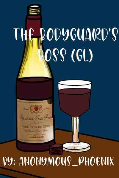 The Bodyguard&rsquo;s Boss (GL)