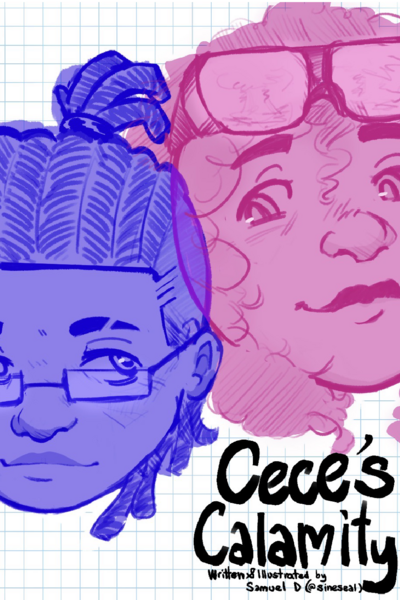 Cece's Calamity