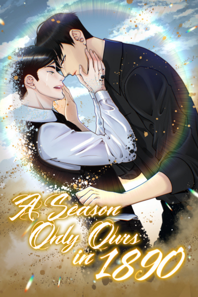 A Season Only Ours in 1890