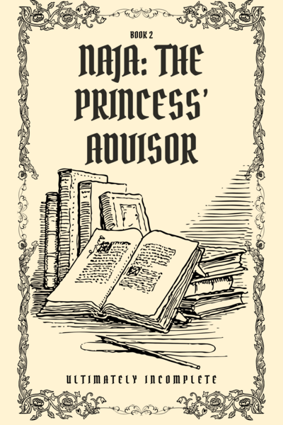 Naja: The Princess' Advisor [GL]