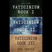 Vaticinium: Book I