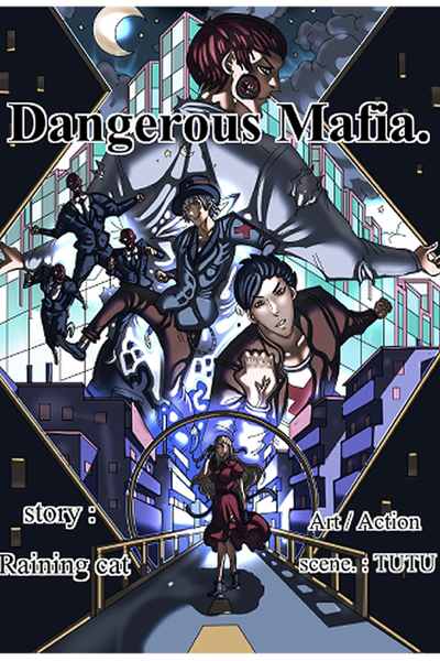 dangerous mafia