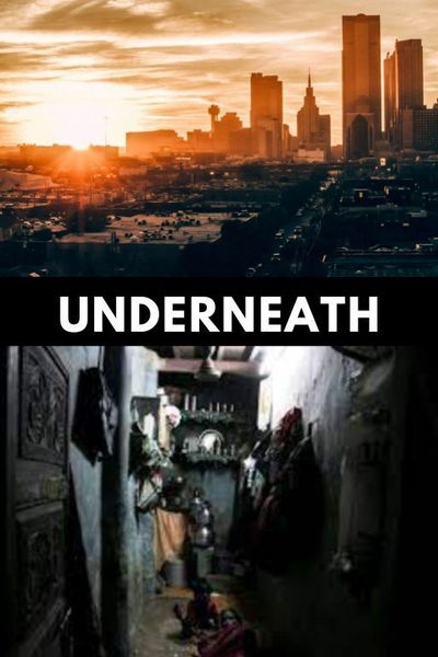 Underneath
