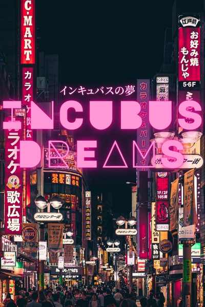Incubus Dreams
