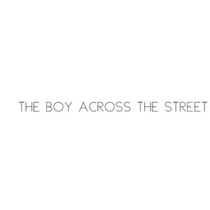 The Boy Across the Street 
