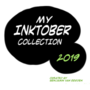 My Inktober Collection 2019