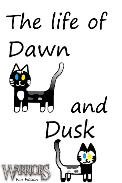 Dawn and Dusk