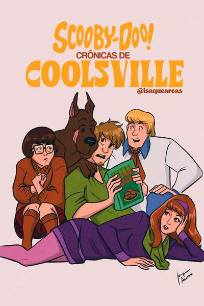 Scooby-Doo: Cr&ocirc;nicas de Coolsville