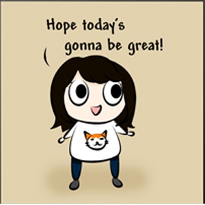 When you thought you're ready for the day