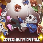 DETERMINATIONTALE (Undertale AU)