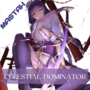 Celestial Dominator