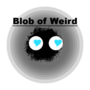 Blob of Weird