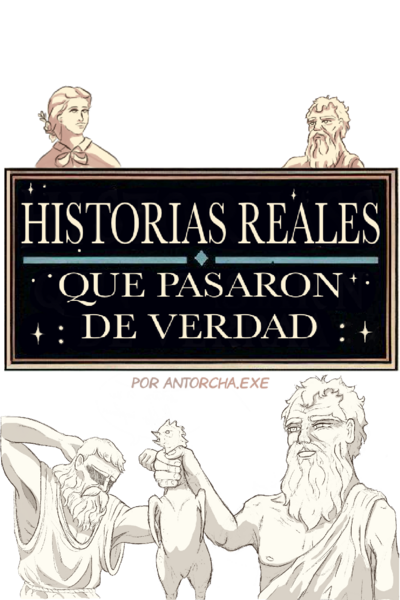 Historias Reales que pasaron de verdad