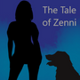 The Tale of Zenni