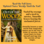 Out of the Woods: Goldilocks Meets the Modern World