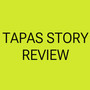 TAPAS STORY REVIEW