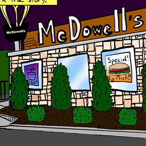 McDowell's, Home of the Big Mick