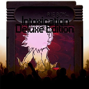 Intoxication: The Series (Deluxe)