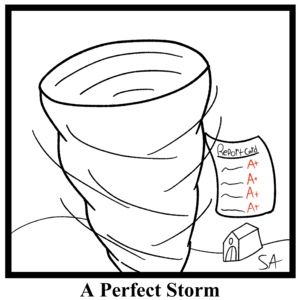 A Perfect Storm