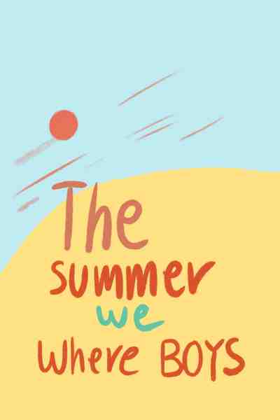 The summer we where boys
