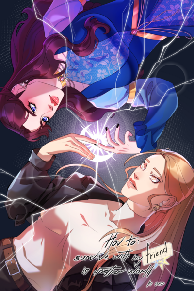 How to survive with my friend in another world