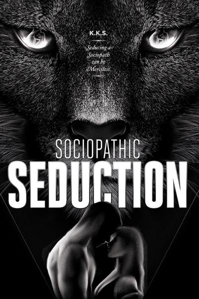 Socipathic Seduction