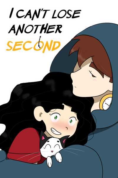 I Can't Lose Another Second