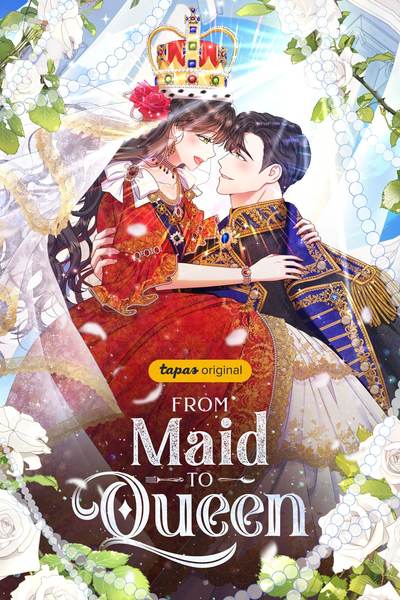 Tapas Romance Fantasy From Maid to Queen