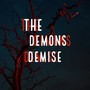 The Demons Demise