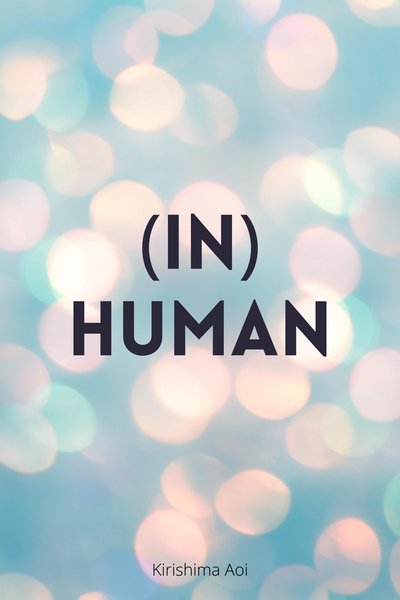 (IN)HUMAN