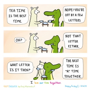 Tea is the answer to most question.